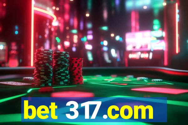 bet 317.com